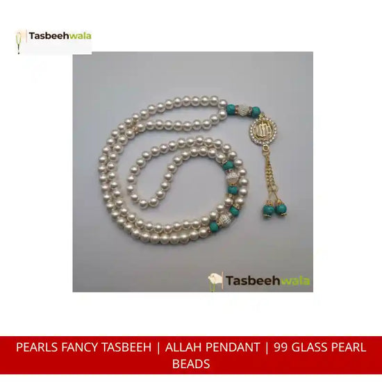 Pearls Fancy Tasbeeh | Allah Pendant | 99 Glass Pearl Beads by@Outfy